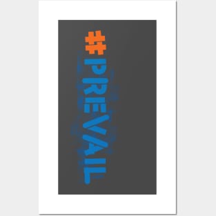 #prevail (vertically) Posters and Art